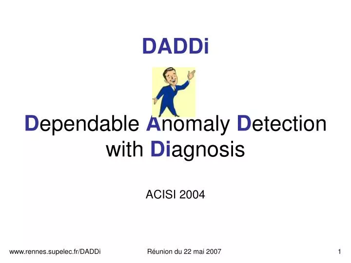 daddi d ependable a nomaly d etection with di agnosis acisi 2004