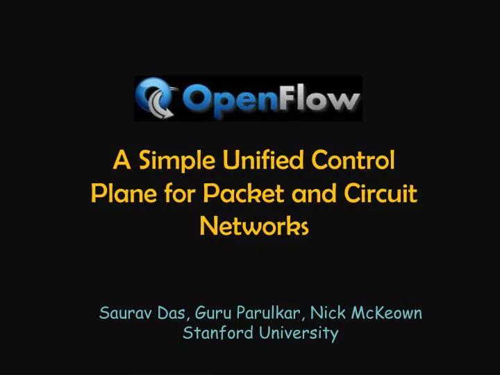 a simple unified control plane for packet and circuit networks