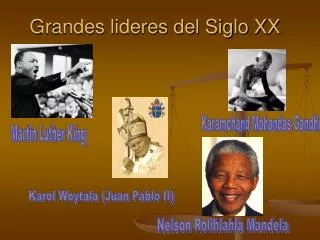 grandes lideres del siglo xx
