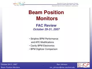 Beam Position Monitors FAC Review October 29-31, 2007
