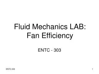 Fluid Mechanics LAB: Fan Efficiency