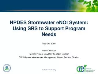 NPDES Stormwater eNOI System: Using SRS to Support Program Needs
