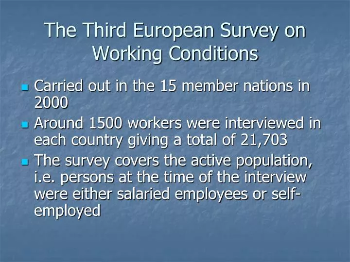 the third european survey on working conditions