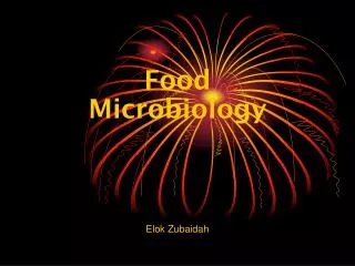 Food Microbiology Elok Zubaidah
