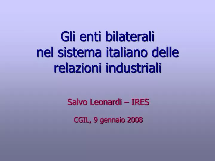 gli enti bilaterali nel sistema italiano delle relazioni industriali