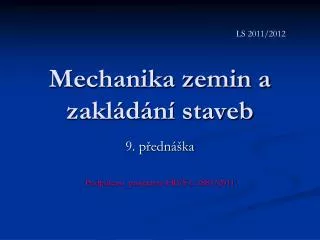 mechanika zemin a zakl d n staveb