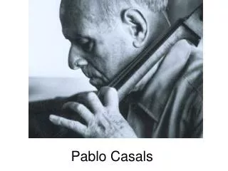 pablo casals