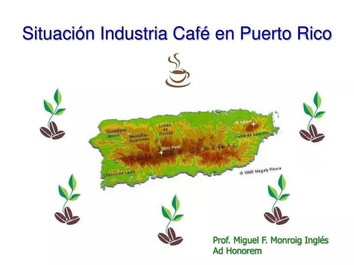 situaci n industria caf en puerto rico