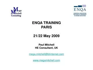 ENQA TRAINING PARIS 21/22 May 2009