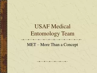 USAF Medical Entomology Team