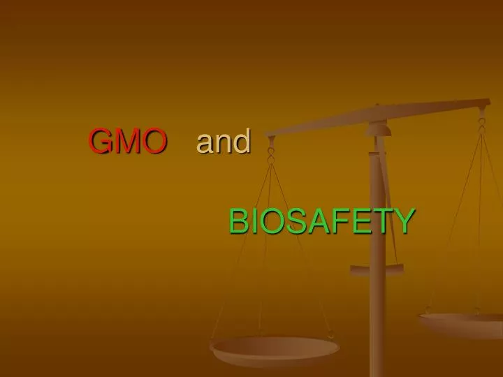gmo and biosafety