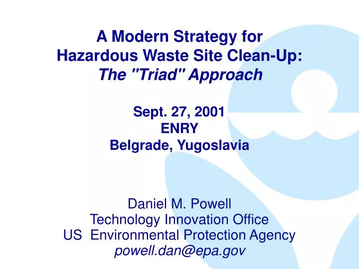 daniel m powell technology innovation office us environmental protection agency powell dan@epa gov