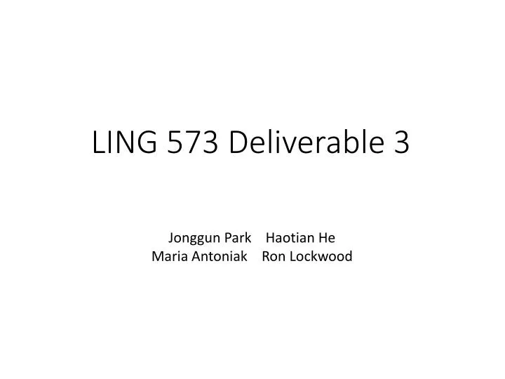 ling 573 deliverable 3