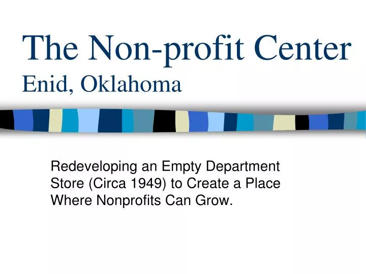 the non profit center enid oklahoma
