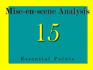 Mise-en-scene Analysis
