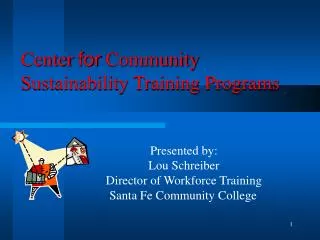 Center for Community Sustainability Training Programs