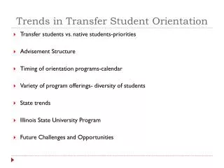 Trends in Transfer Student Orientation