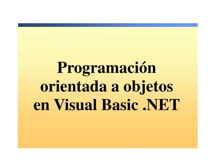 programaci n orientada a objetos en visual basic net