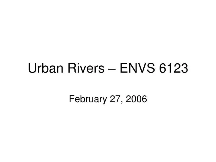 urban rivers envs 6123