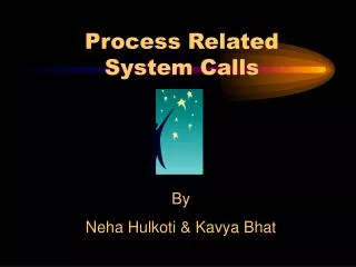 Process Related System Calls