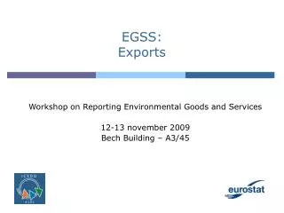 EGSS: Exports