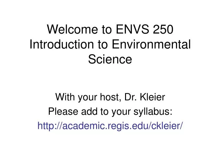 welcome to envs 250 introduction to environmental science