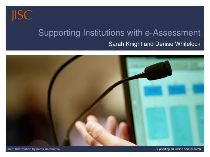 supporting institutions with e assessment