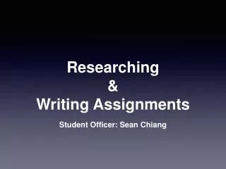 Researching &amp; Writing Assignments