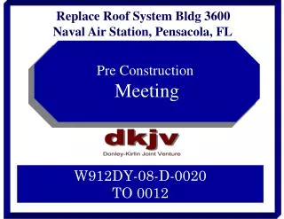 Replace Roof System Bldg 3600 Naval Air Station, Pensacola, FL