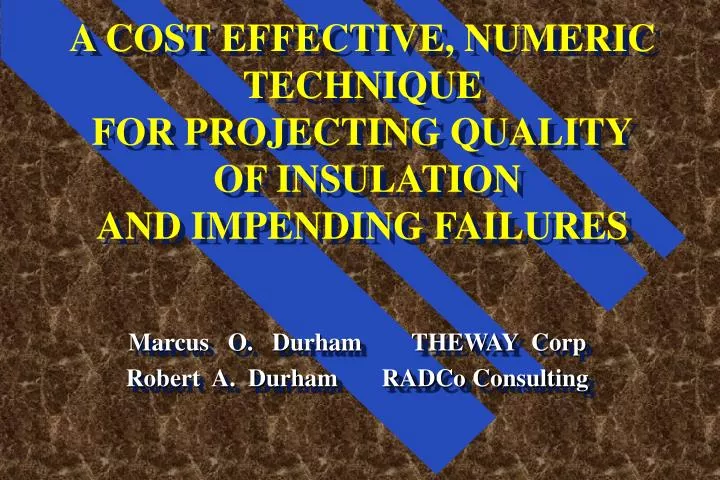 a cost effective numeric technique for projecting quality of insulation and impending failures