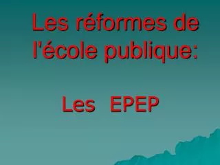 les r formes de l cole publique