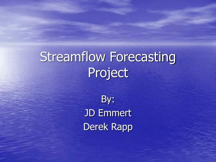 streamflow forecasting project