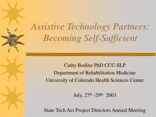 Assistive Technology Partners: Becoming Self-Sufficient