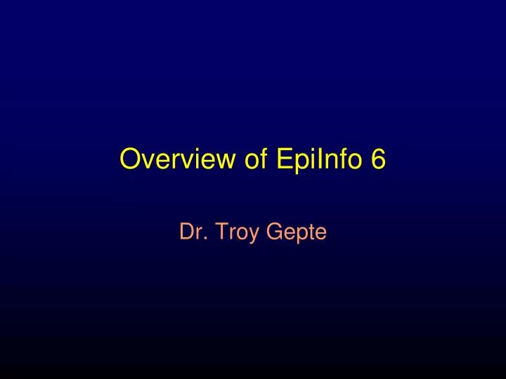 overview of epiinfo 6