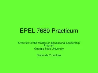 EPEL 7680 Practicum