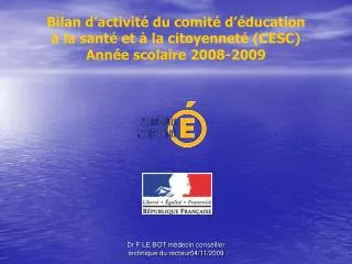 bilan d activit du comit d ducation la sant et la citoyennet cesc ann e scolaire 2008 2009