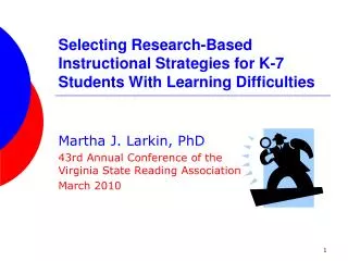 Selecting Research-Based Instructional Strategies for K-7 Students With Learning Difficulties