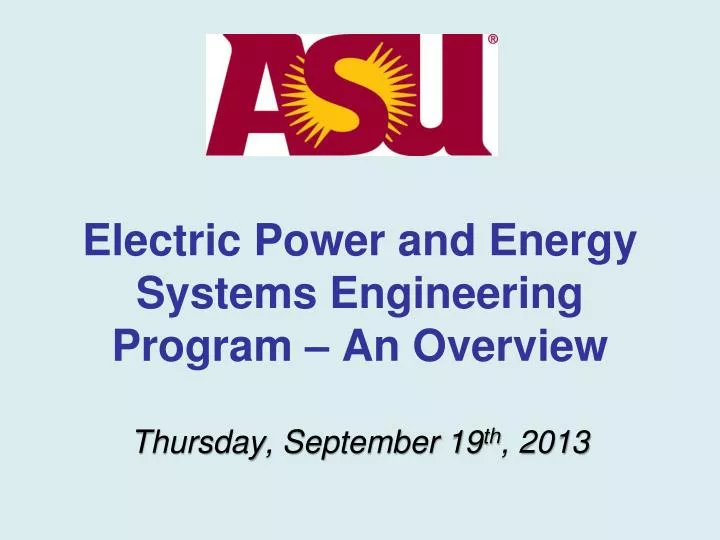 electric power and energy systems engineering program an overview