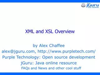 XML and XSL Overview