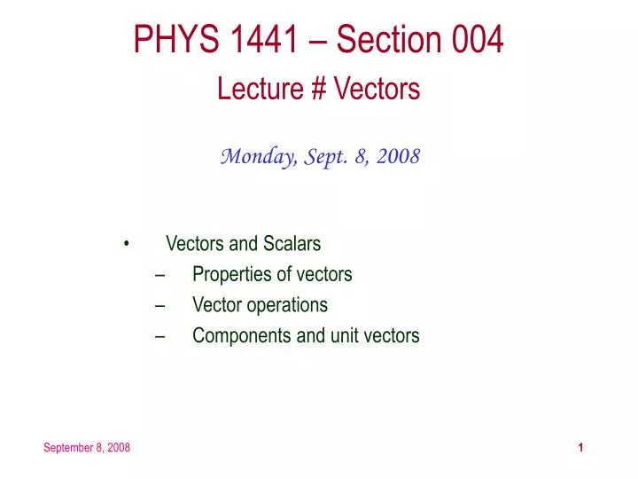 phys 1441 section 004 lecture vectors