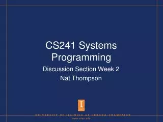 CS241 Systems Programming