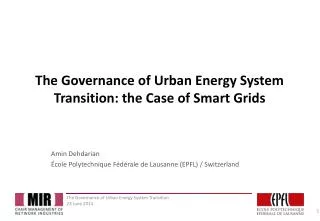 The Governance of Urban Energy System Transition: the Case of Smart Grids
