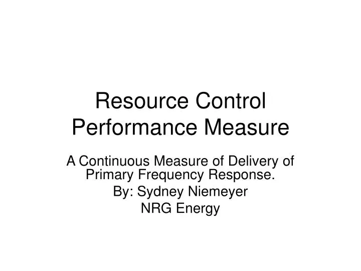 resource control performance measure