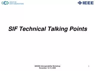 SIF Technical Talking Points