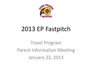 2013 EP Fastpitch