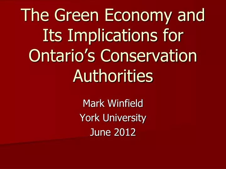 the green economy and its implications for ontario s conservation authorities