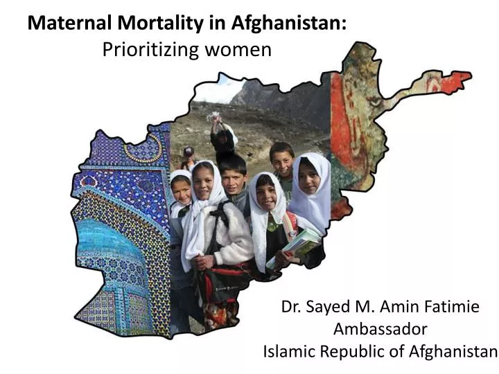maternal mortality in afghanistan prioritizing women
