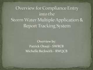 Overview for Compliance Entry into the Storm Water Multiple Application &amp; Report Tracking System