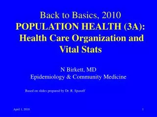 back to basics 2010 population health 3a health care organization and vital stats