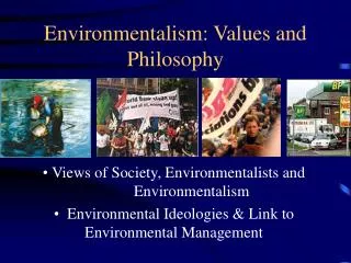 Environmentalism: Values and Philosophy